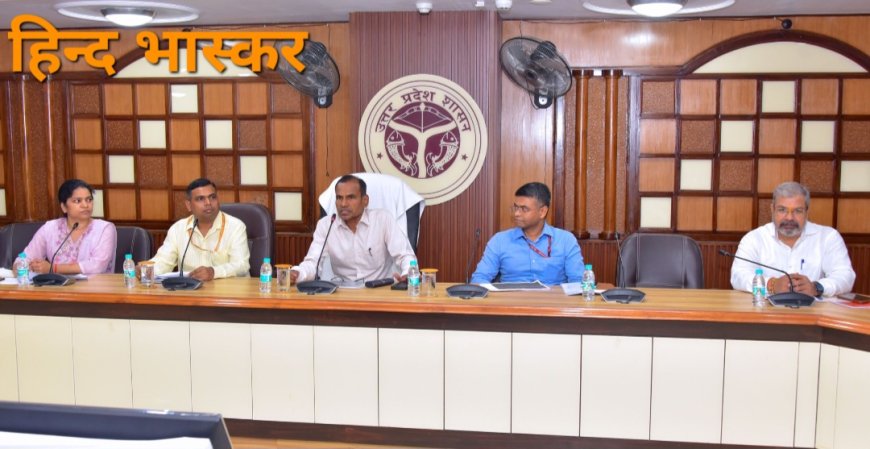 विभिन्न कल्याणकारी योजनाओं का लाभ ग्रामों तक पहुँचाया जाएगा -प्रमुख सचिव