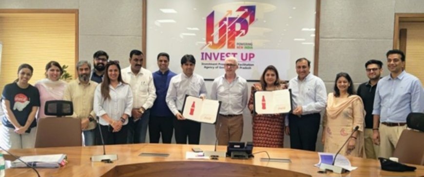 कोका-कोला इंडिया और इन्वेस्ट यूपी की साझेदारी से उत्तर प्रदेश में सामुदायिक व पर्यावरणीय पहल को मिलेगा बल
