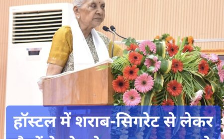 मुख्यमंत्री के गृह जनपद गोरखपुर पहुंची राज्यपाल आनंदीबेन पटेल का कड़ा रुख: हॉस्टल में शराब-सिगरेट से लेकर पैसों के लेन-देन तक पर उठाए गंभीर सवाल