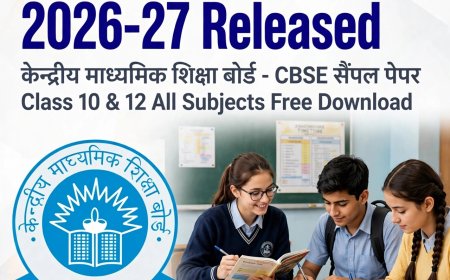 CBSE Sample Papers 2026-27 Released: कक्षा 10वीं-12वीं के सैंपल पेपर जारी, यहां से करें Free PDF Download